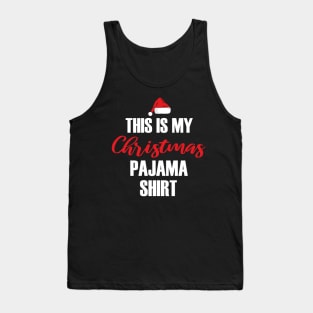 This Is My Christmas Pajama Funny Christmas Tank Top